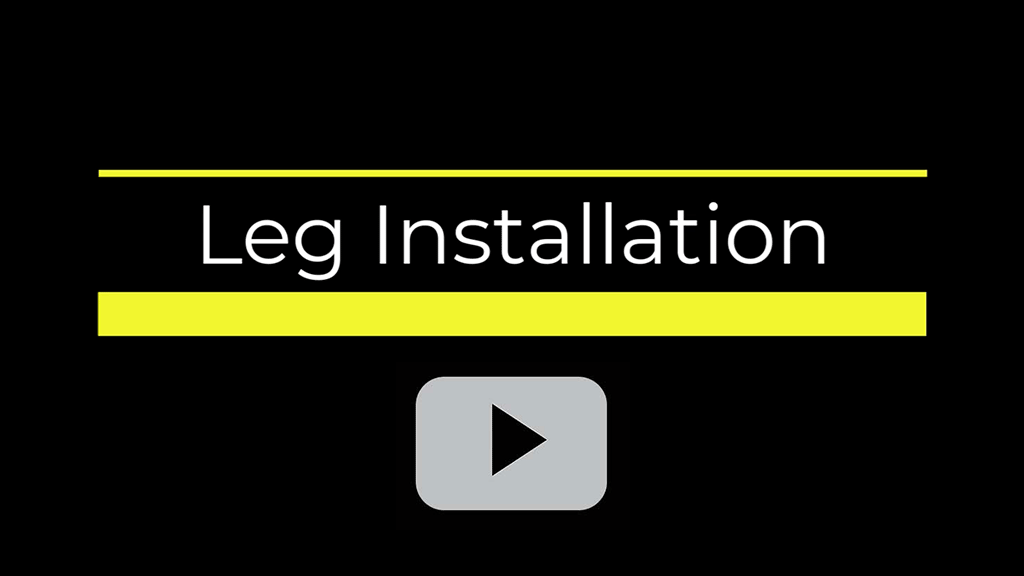 Leg-Installation